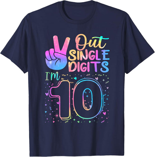 Peace Out Single Digits I'm 10 Year Old 10 Birthday Girl T-Shirt - T-Shirt | Navy