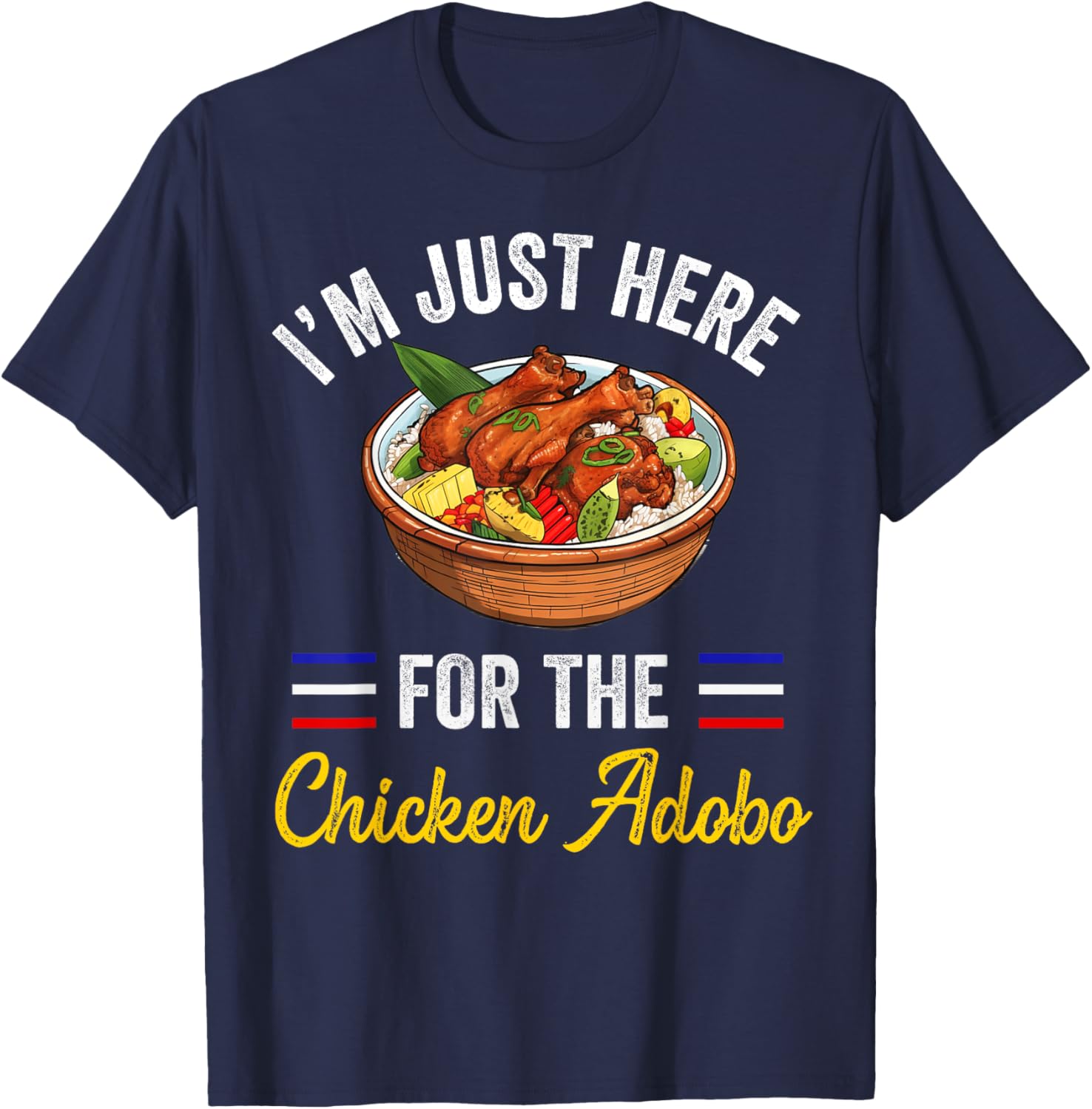 Filipino Philippines Women Men Filipino Food Chicken Adobo T-Shirt - T-Shirt | Navy