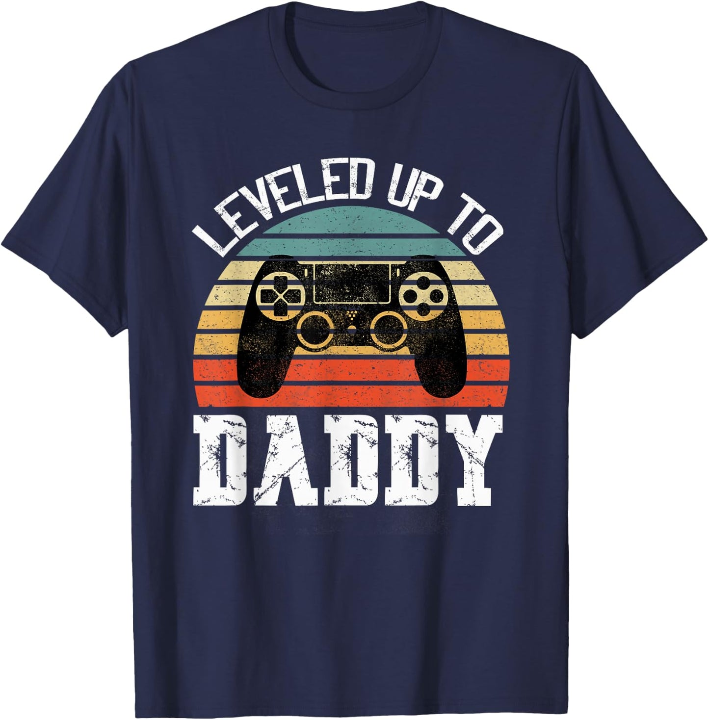New Dad Fathers day Leveled up to Daddy T-Shirt - T-Shirt | Navy
