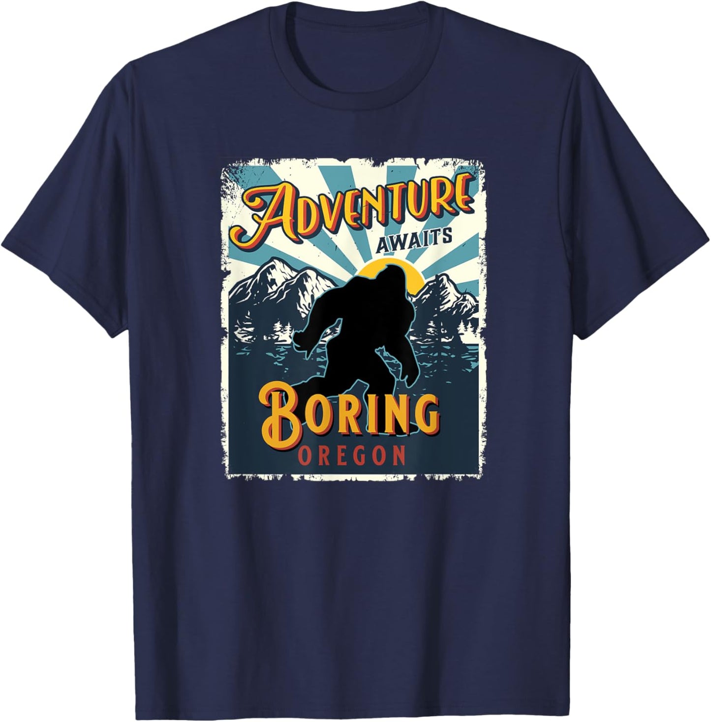 Boring Oregon USA Sasquatch Big Foot Bigfoot Souvenir T-Shirt - T-Shirt | Navy