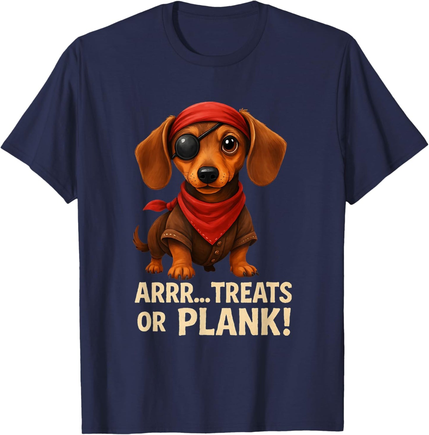 ARRR... Treats or Plank! Halloween Pirate Dachshund Dog T-Shirt - T-Shirt | Navy