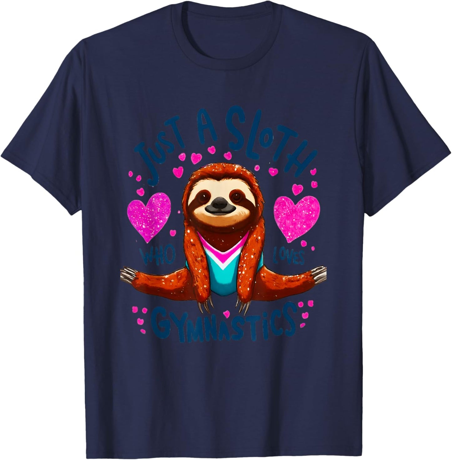 Just A Sloth Who Loves Gymnastics T-Shirt - T-Shirt | Navy