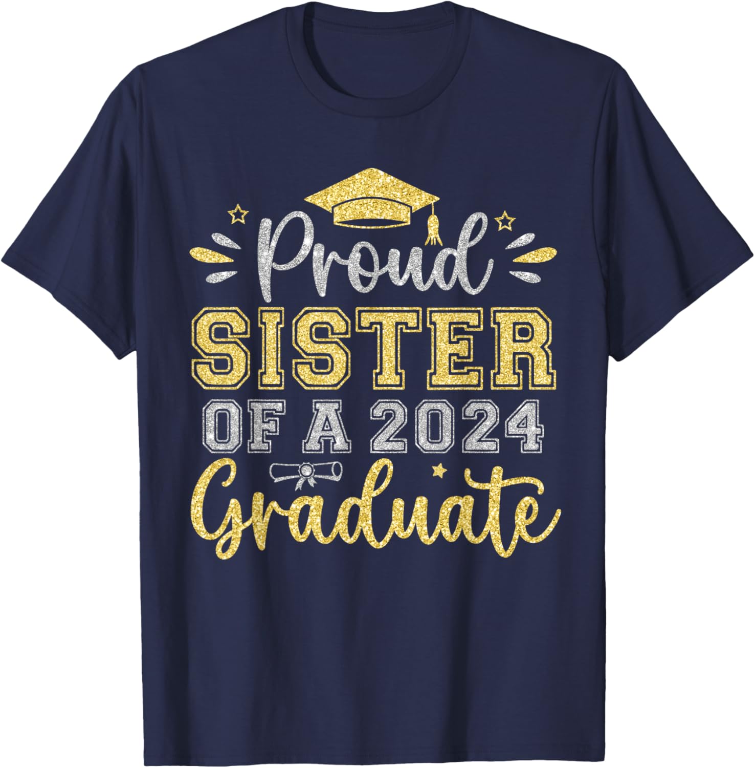Proud Sister of a 2024 Graduate Senior Graduation Girl Women T-Shirt - T-Shirt | Navy