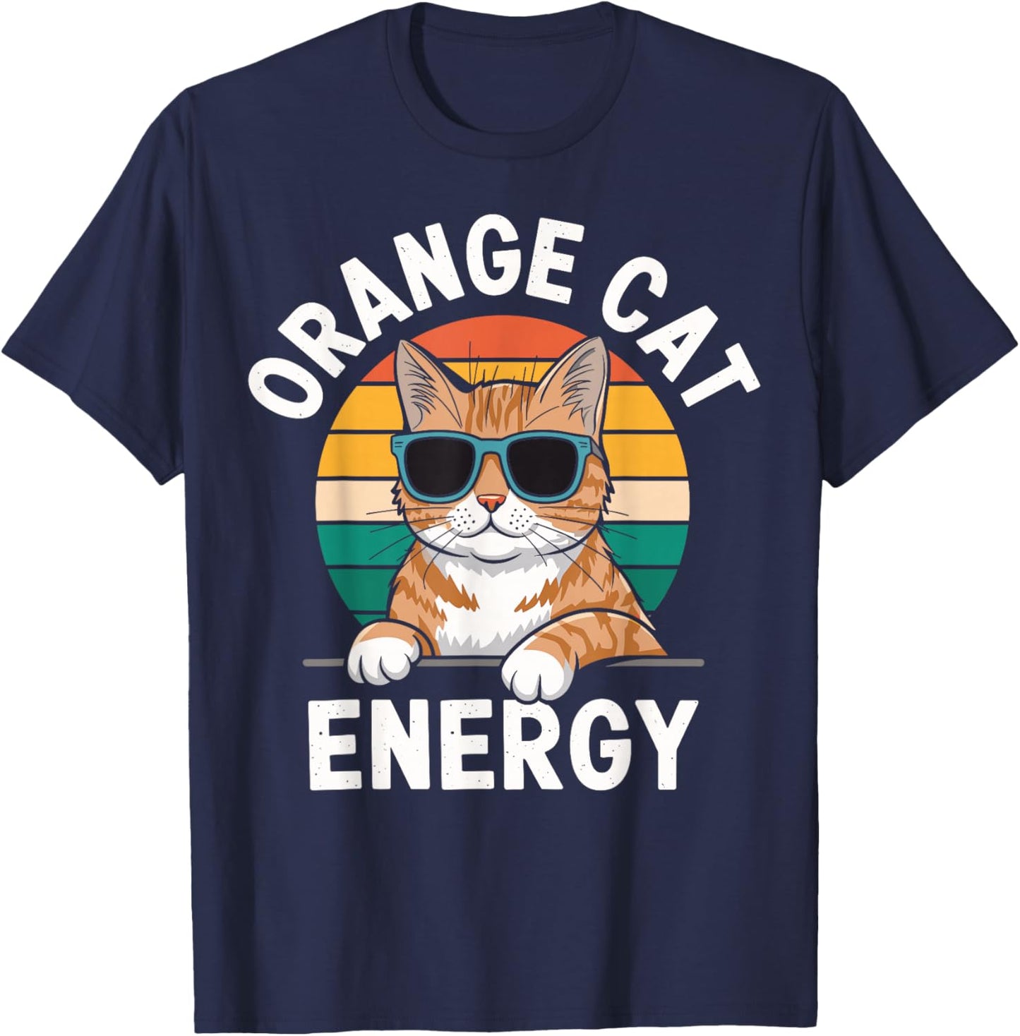 Orange Cat Energy Tabby Cat T-Shirt - T-Shirt | Navy
