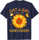 Sunflower Shirt Just A Girl Who Loves Sunflowers T-Shirt - T-Shirt | Navy