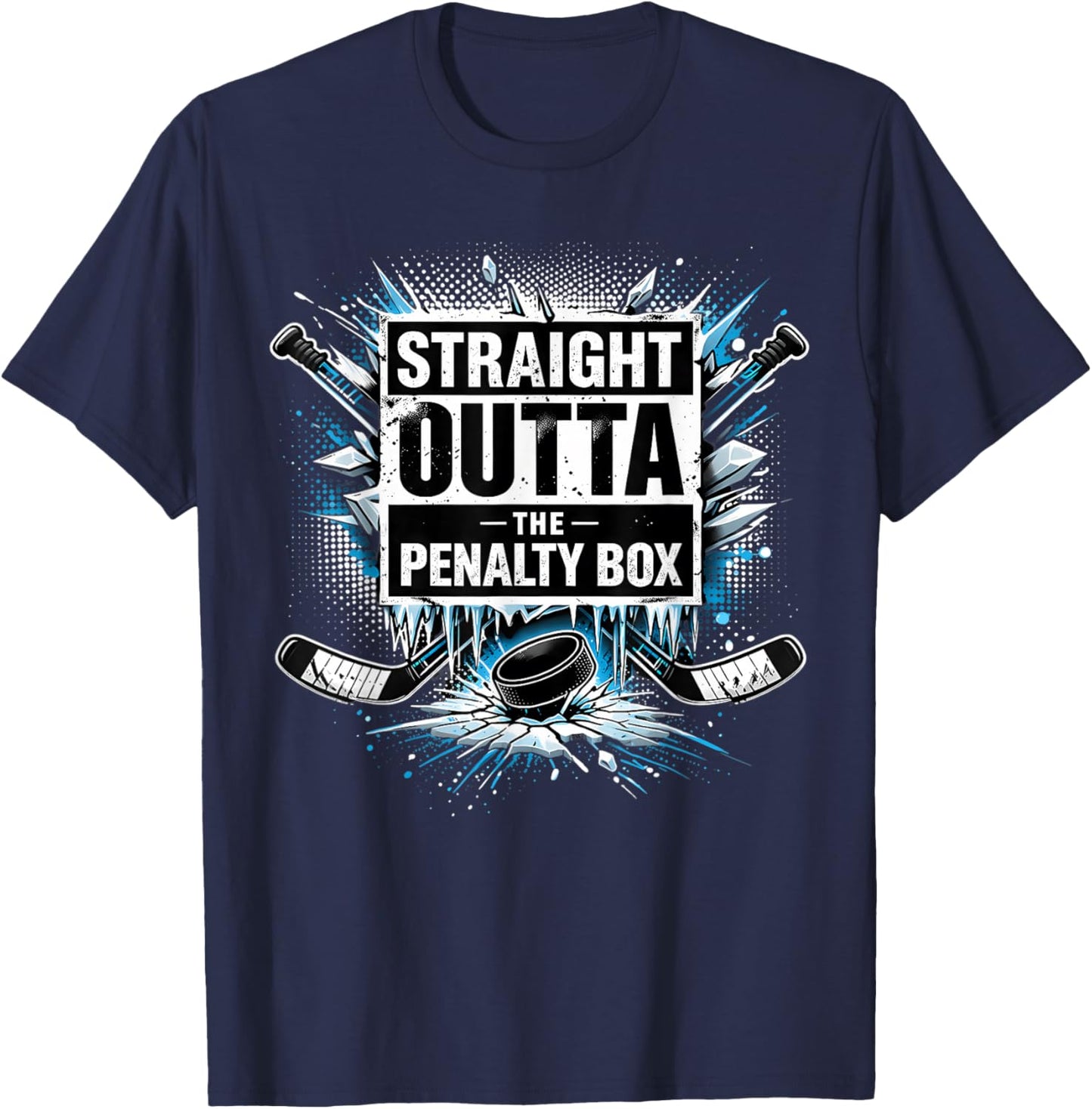 Straight Outta The Penalty Box Hockey Outfit Kids Women Men T-Shirt - T-Shirt | Navy