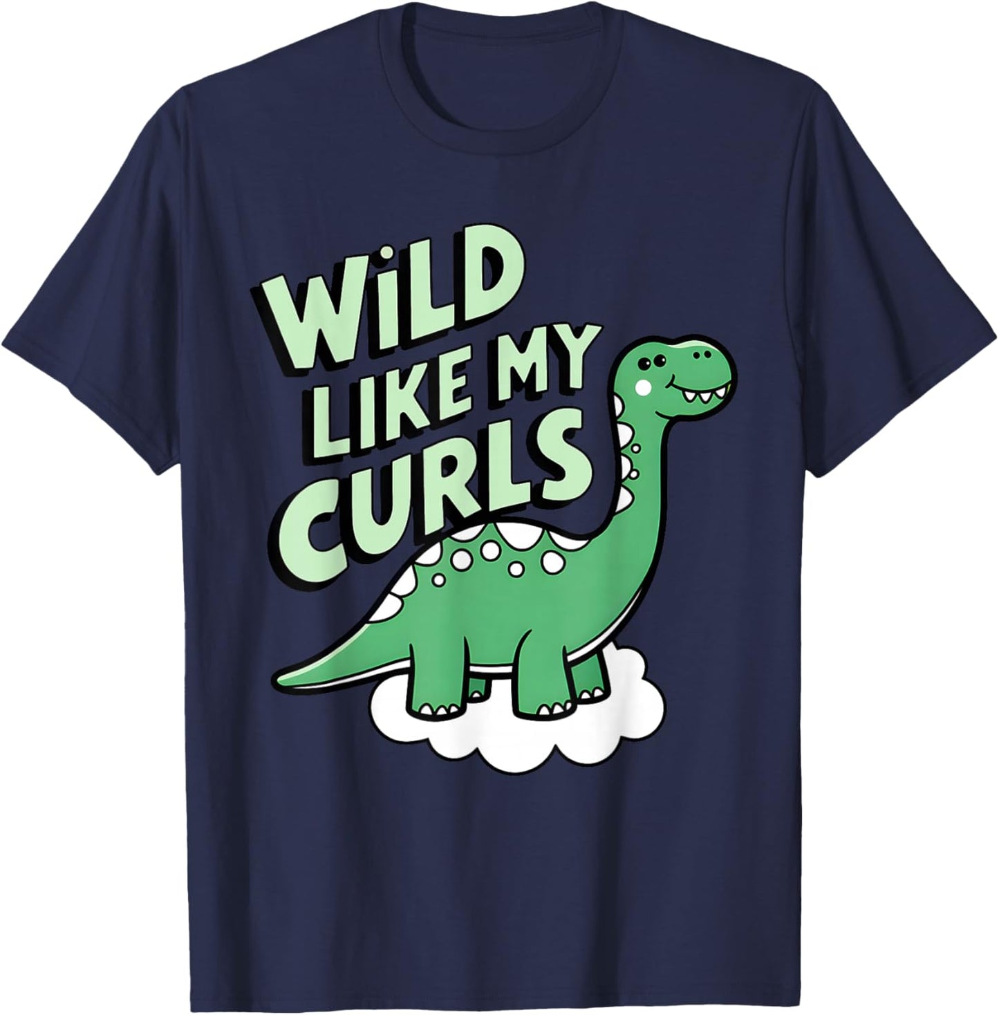 Wild Like My Curls Toddler Cute Curly Haired T-Shirt - T-Shirt | Navy