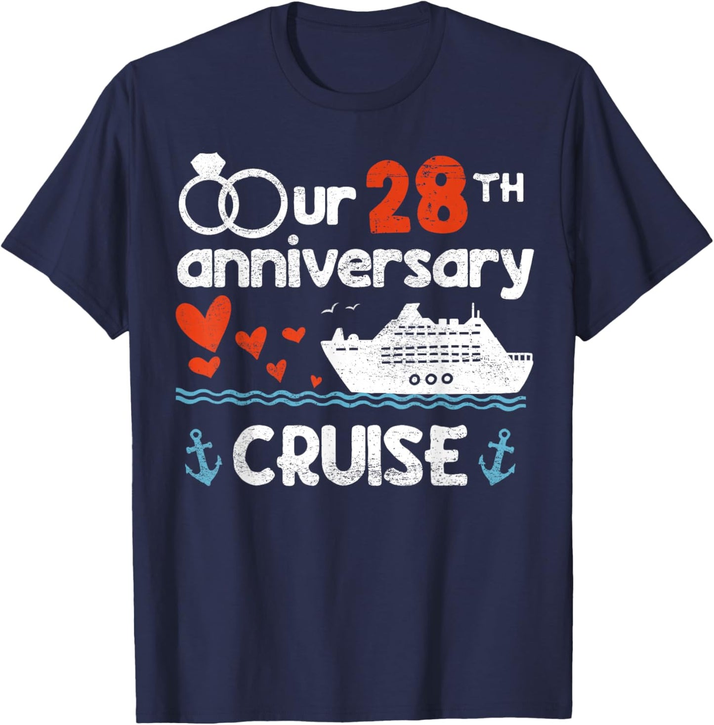 Our 28th Wedding Anniversary Cruise 28 Years Anniversary T-Shirt - T-Shirt | Navy