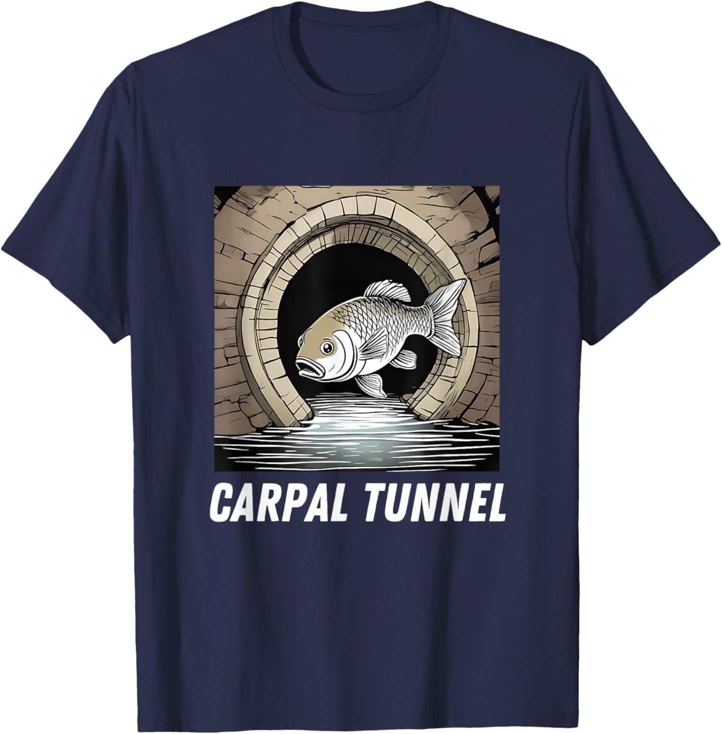 Carpal Tunnel Carp Fish in a Tunnel Pun Dad Joke Developer T-Shirt - T-Shirt | Navy