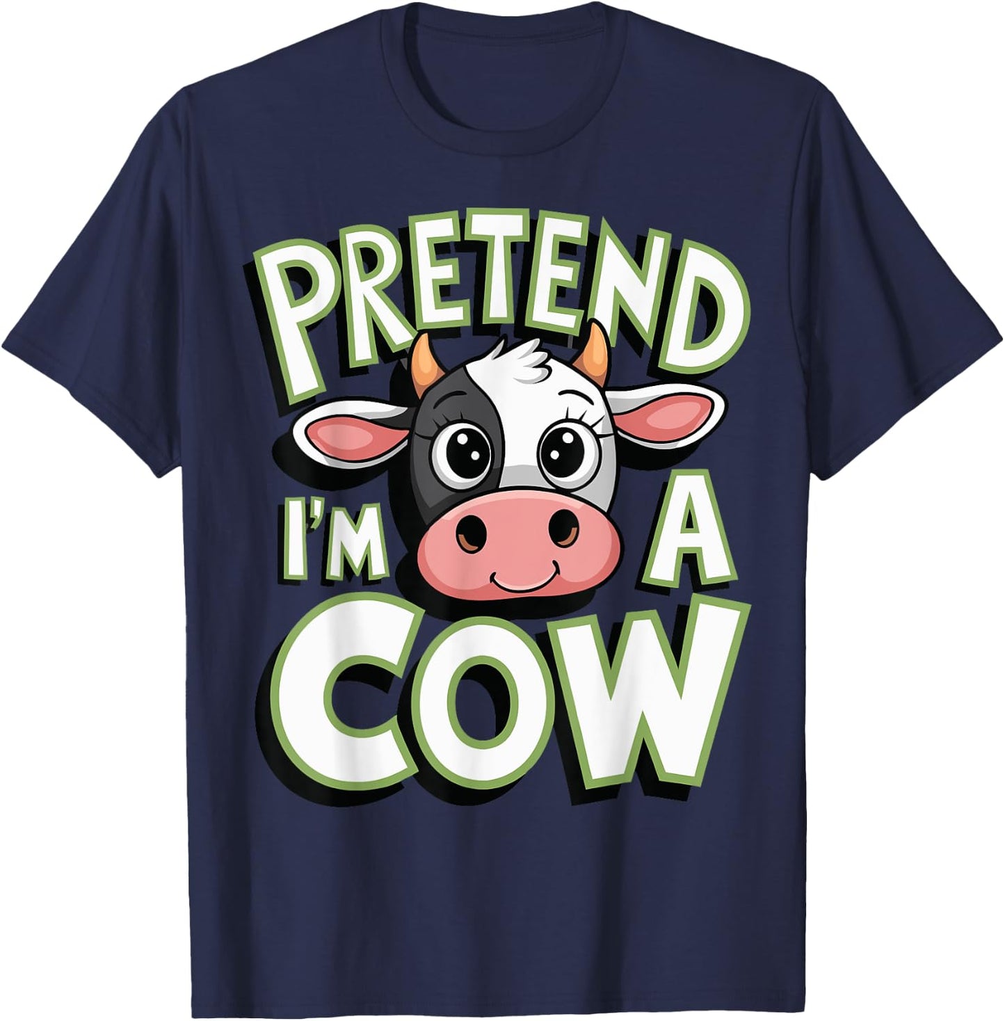 Pretend I'm A Cow T-Shirt - T-Shirt | Navy