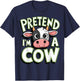Pretend I'm A Cow T-Shirt - T-Shirt | Navy