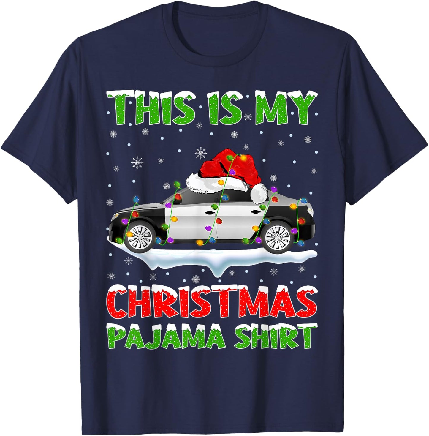 Police Car Xmas Tree Lights This Is My Christmas Pajama T-Shirt - T-Shirt | Navy