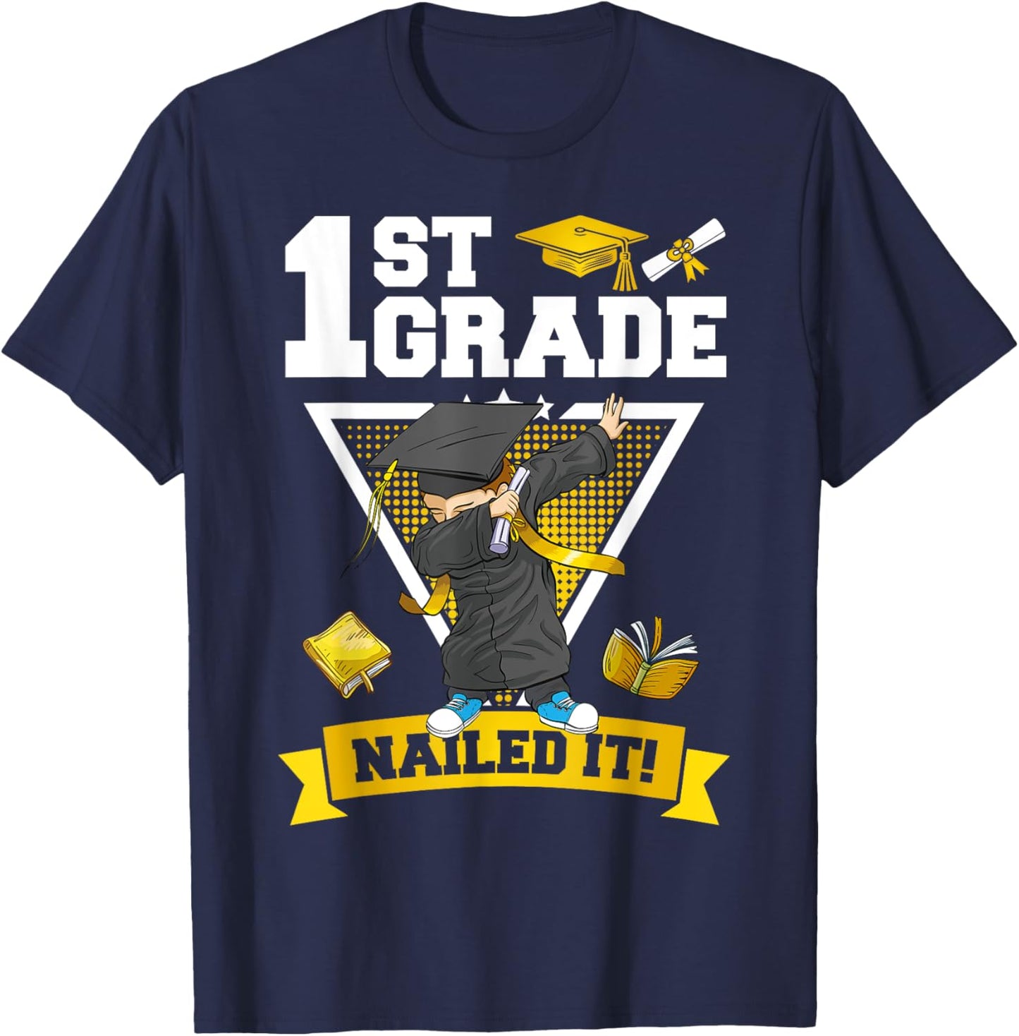 Dabbing Graduation Boys 1st Grade Nailed It Class Of 2025 T-Shirt - T-Shirt | Navy