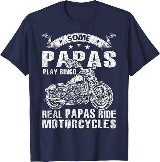 Some Papas Play Bingo Real Papas Ride Motorcycles T-Shirt - T-Shirt | Navy