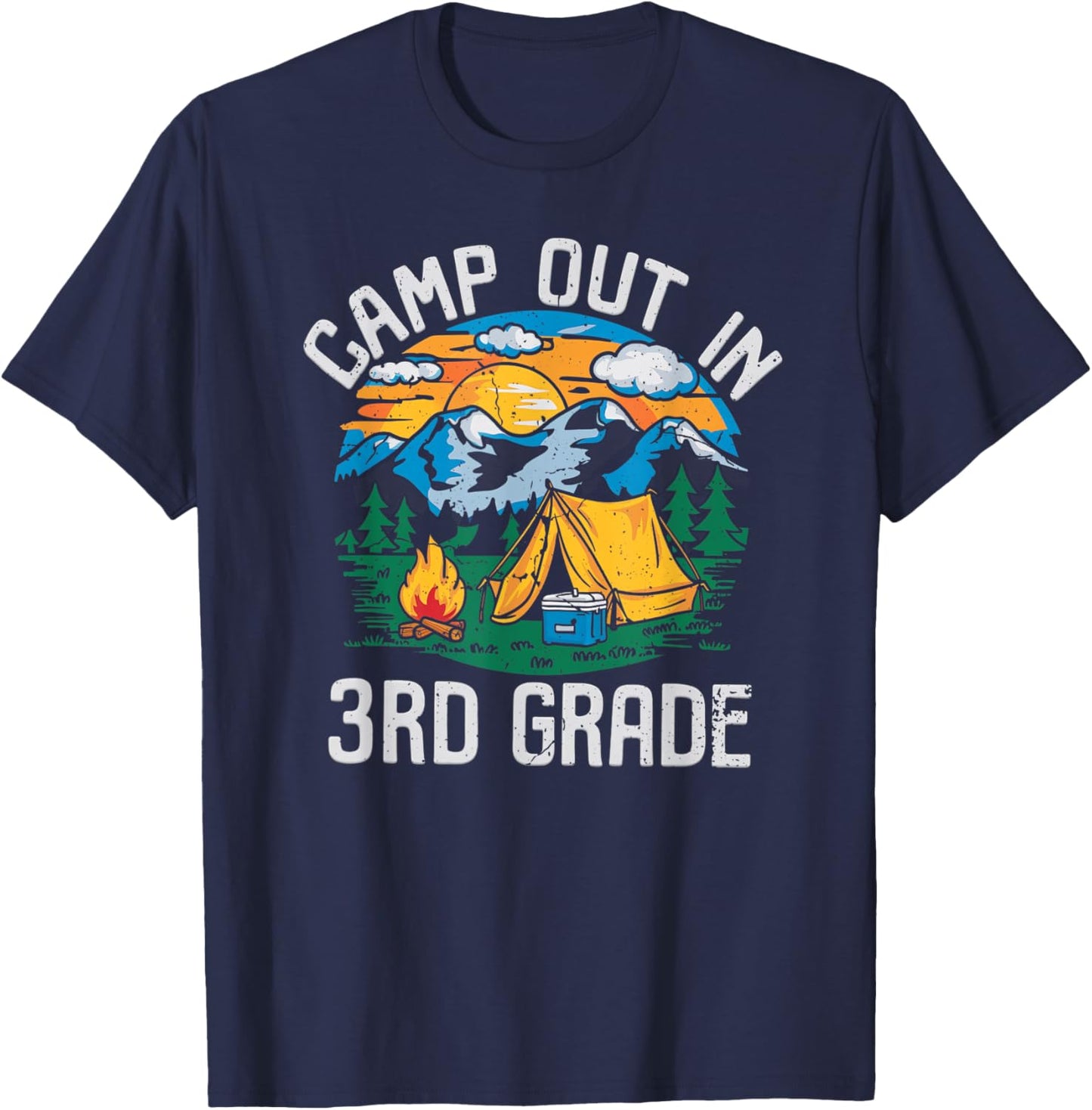 Camp out In 3rd Grade Funny Camping Nature Back to School T-Shirt - T-Shirt | Navy