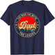 Dad the Man the Myth the Legend Father's Day for Grandpa T-Shirt - T-Shirt | Navy