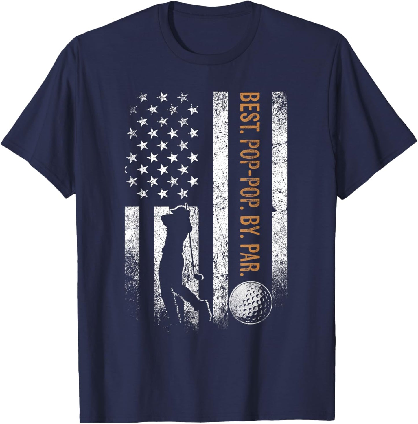Best Pop-Pop By Par Golfing Gifts Pop-Pop Father's Day Golf T-Shirt - T-Shirt | Navy