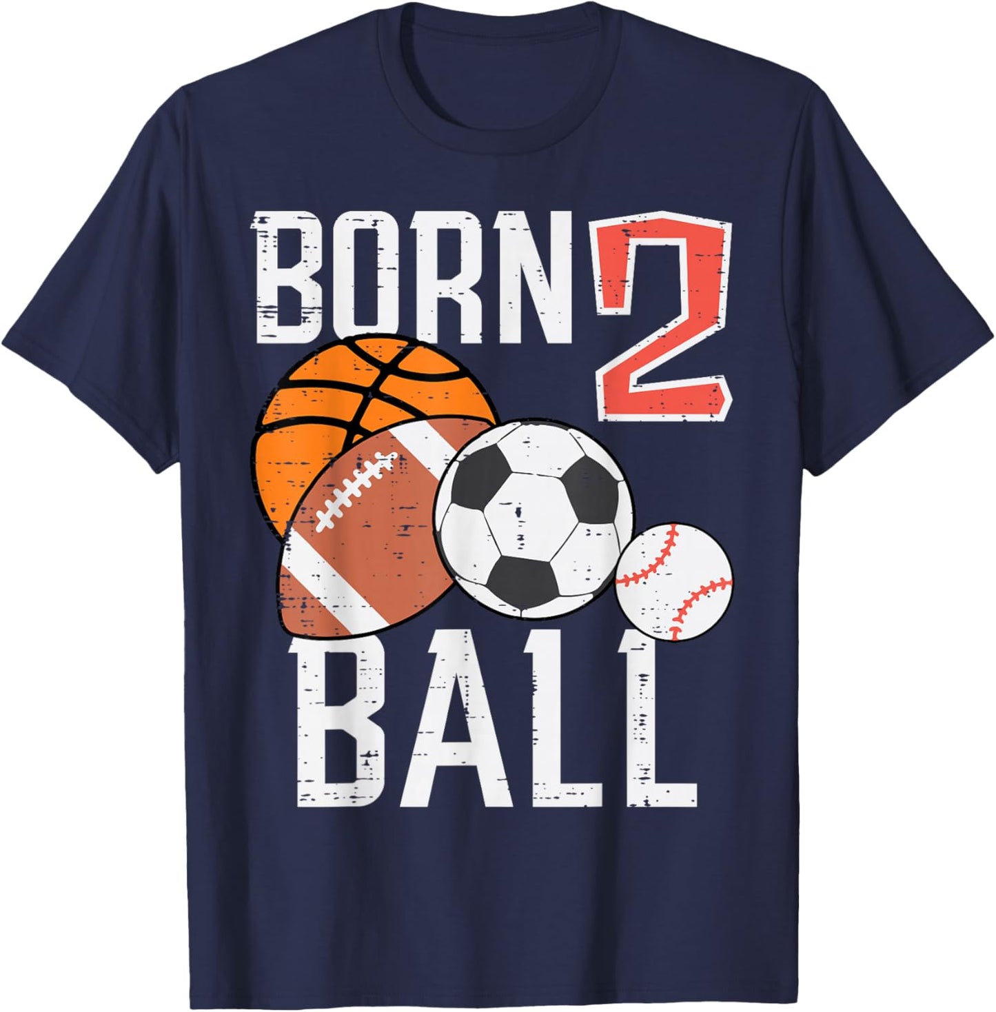 Born Basketball Football 2nd Birthday Toddler Boy Kid T-Shirt - T-Shirt | Navy