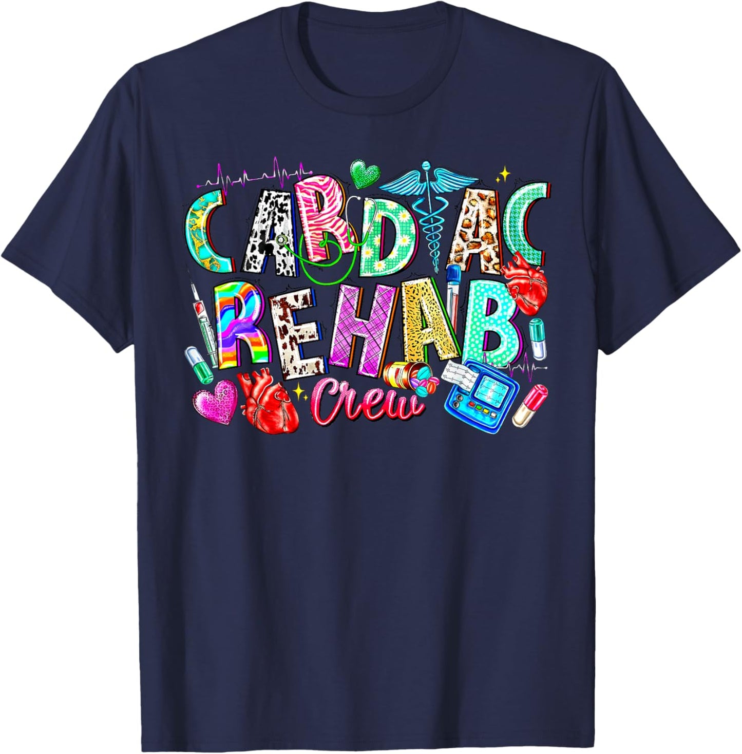 Cardiac Rehab Crew Nurse Cardiologist Nursing EKG Technician T-Shirt - T-Shirt | Navy