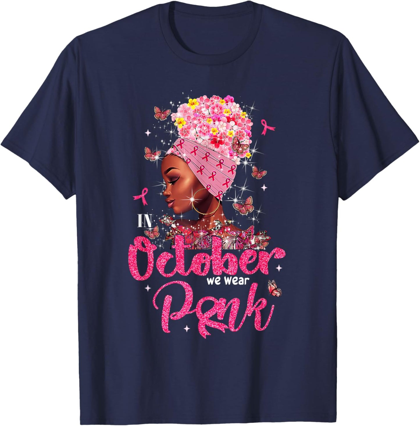 In October We Wear Pink Breast Cancer For Mom Black Women T-Shirt - T-Shirt | Navy
