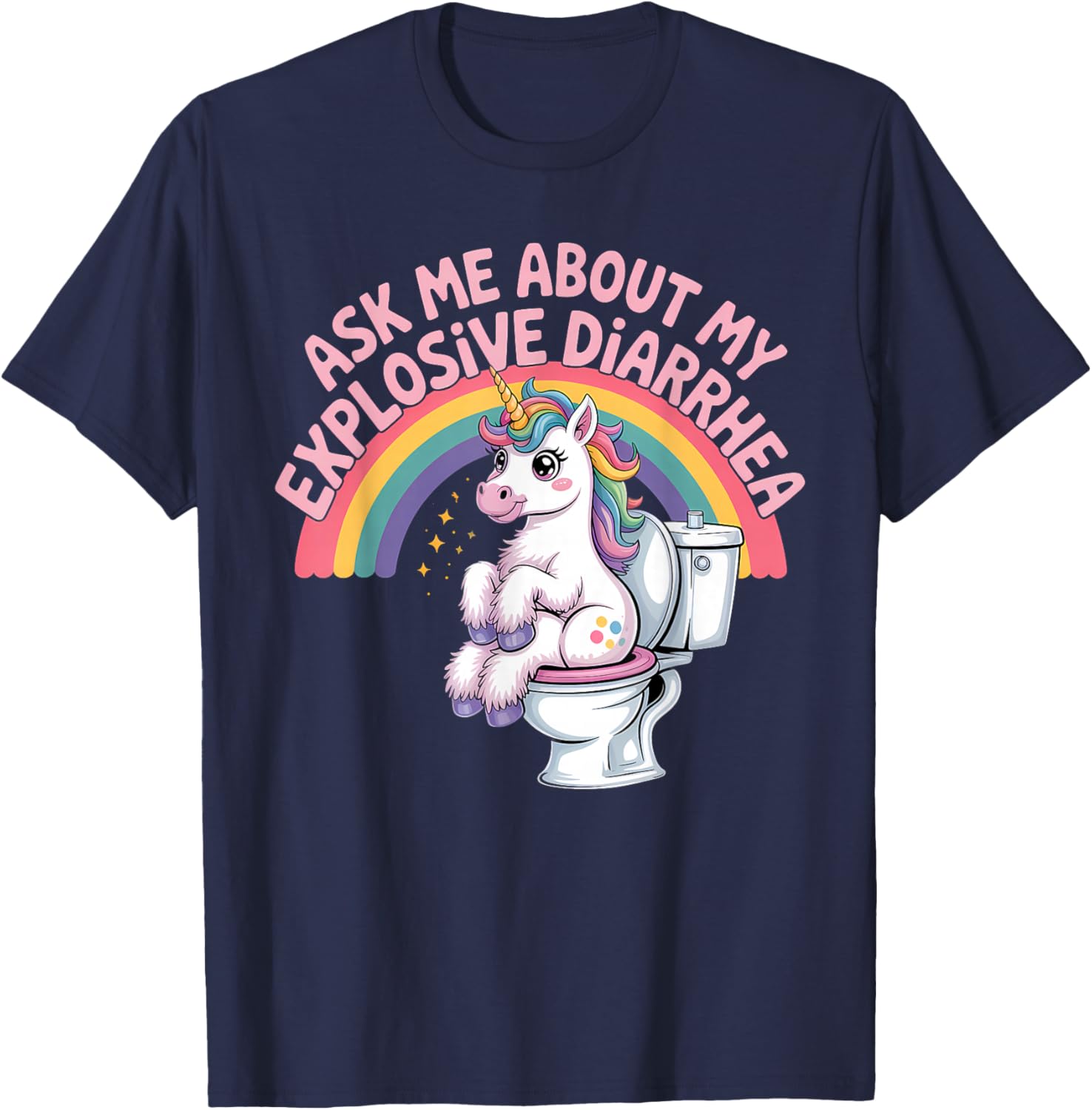 Fragen Sie mich nach meinem explosiven Durchfall T-Shirt - T-Shirt | Navy
