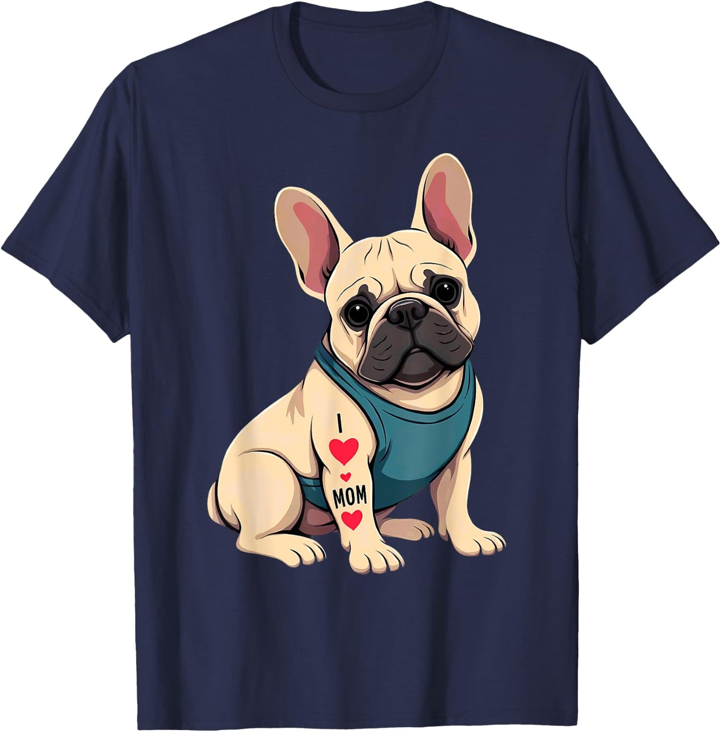 French Bulldog Tattoo I Love Mom Men Women T-Shirt - T-Shirt | Navy