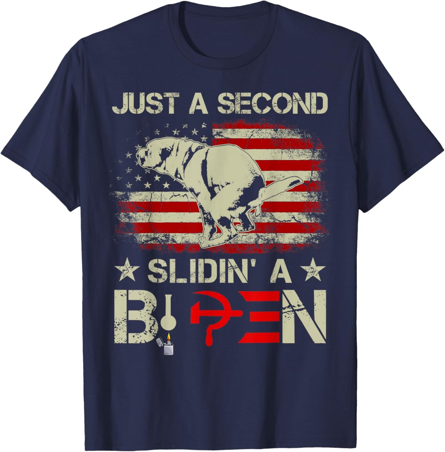 Just A Second Slidin' A Biden Funny Saying Biden President T-Shirt - T-Shirt | Navy
