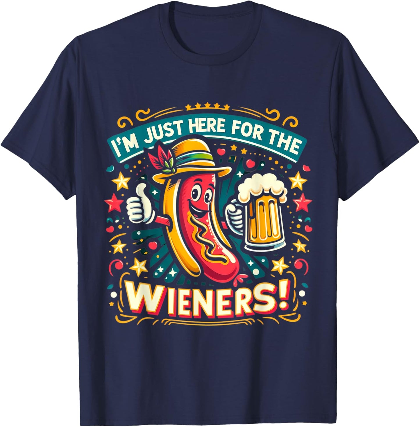 I'm Just Here For The Wieners Hotdog Funny Oktoberfest Pun Women T-Shirt - T-Shirt | Navy