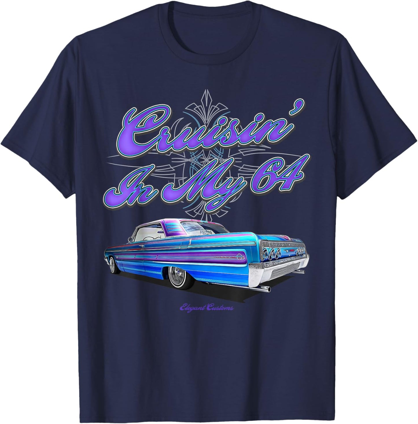 Cruisin In My 64 Impala - Low Rider Kustom Lead Sled Hot Rod T-Shirt - T-Shirt | Navy