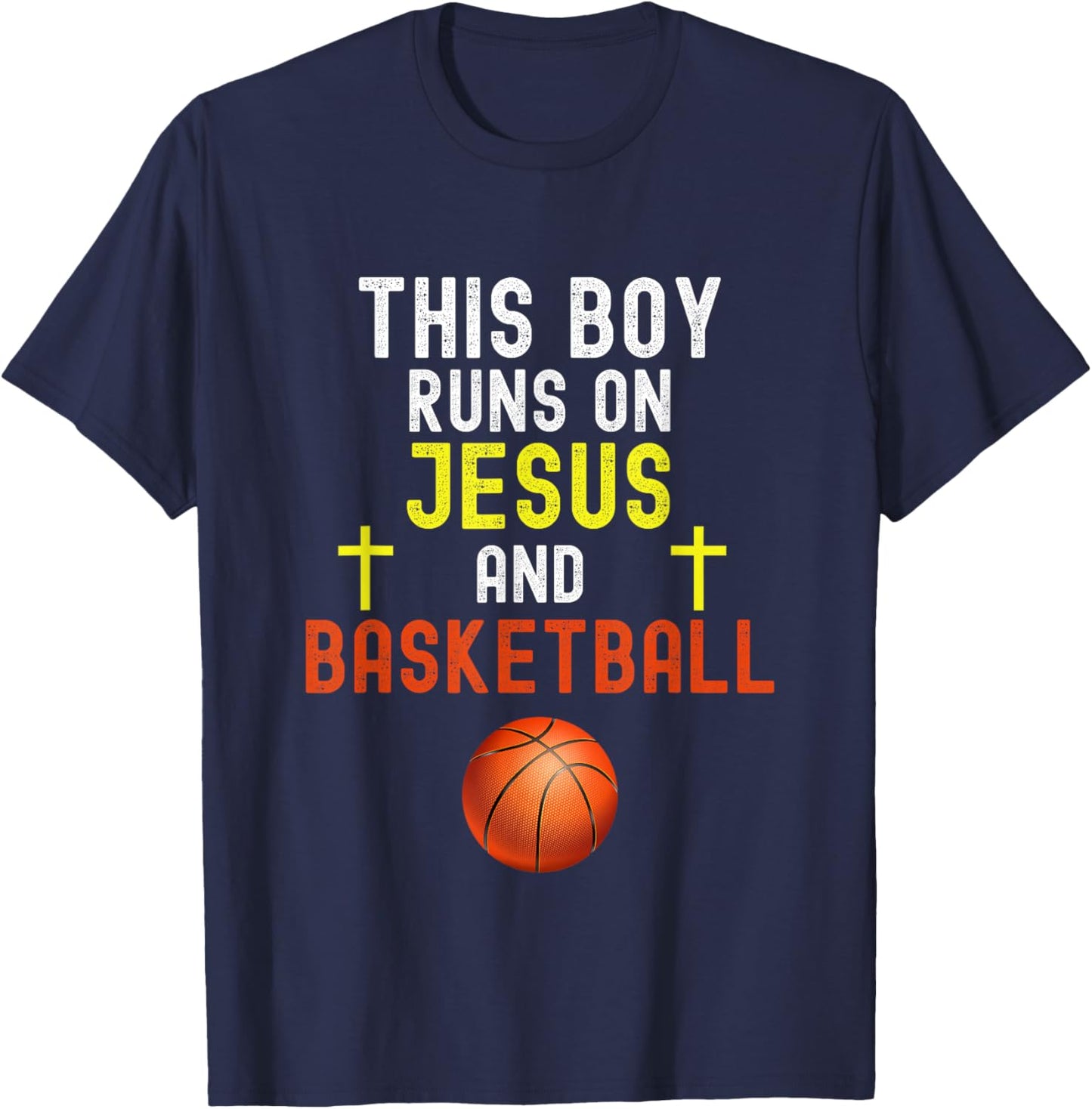 This Boy Runs On Jesus And Basketball Funny Christian Humor T-Shirt - T-Shirt | Navy