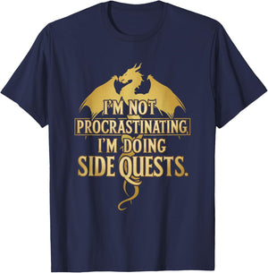 I'm Not Procrastinating I'm Doing Side Quests RPG Game Gamer T-Shirt - T-Shirt | Navy