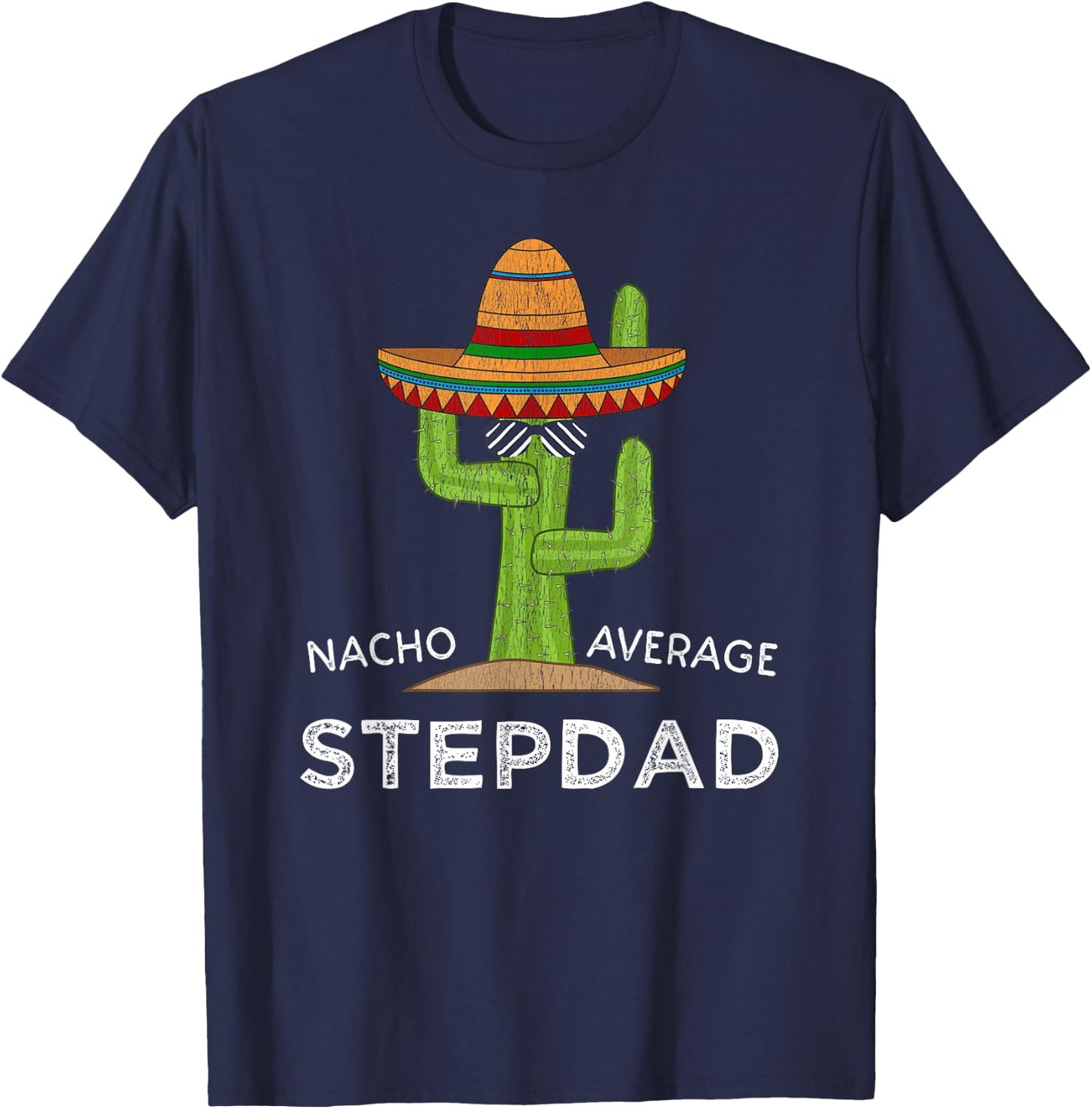 Fun Hilarious Stepfather Humor | Funny Stepdad T-Shirt - T-Shirt | Navy