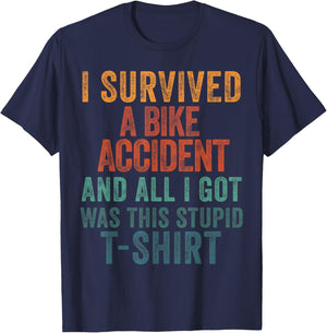 Bike Accident Get Well Bicycle Crash Survivor Recovery T-Shirt - T-Shirt | Navy