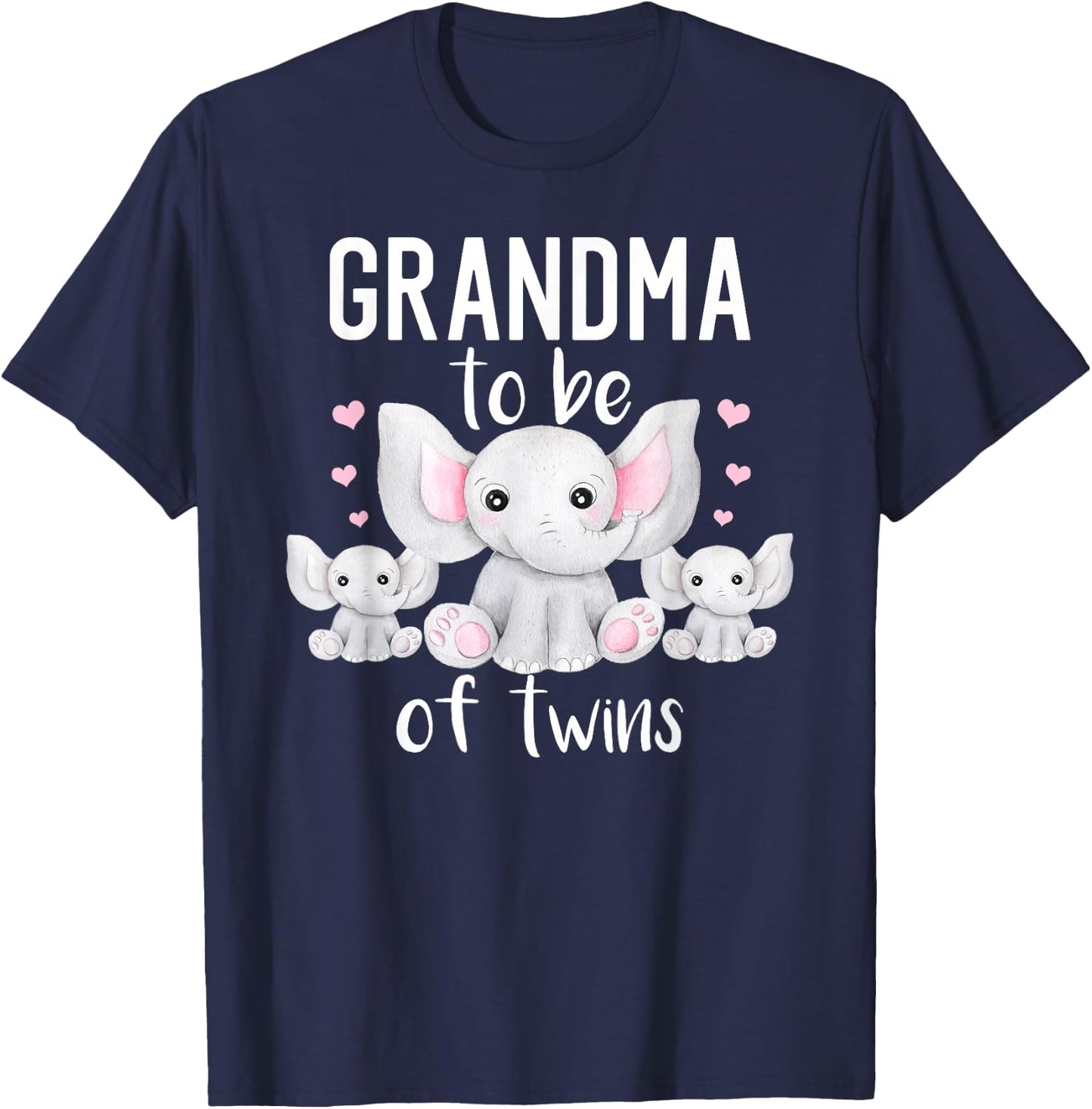 Grandma To Be Of Twins Elephant Baby Shower Twin Grandma T-Shirt - T-Shirt | Navy