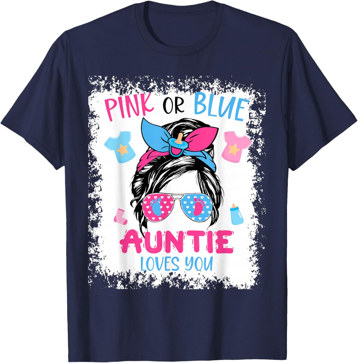 Pink or Blue Auntie Loves You Proud Messy Bun Baby Reveal T-Shirt - T-Shirt | Navy