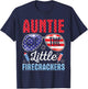 Fireworks US Flag Auntie Of The Little Firecrackers 4TH July T-Shirt - T-Shirt | Navy