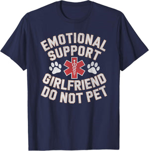 Emotional Support Girlfriend Do Not Pet Funny Couple T-Shirt - T-Shirt | Navy