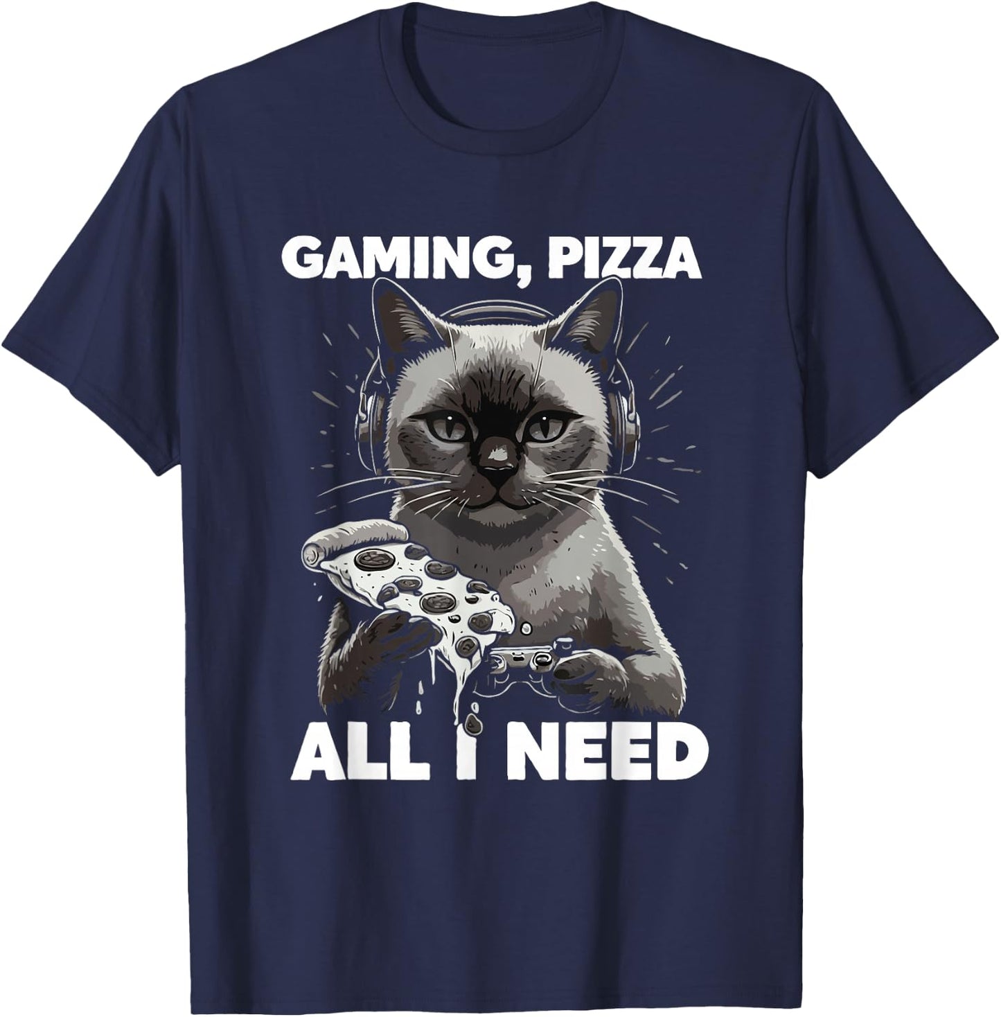 Gaming Cat with Pizza All Need Cats Lover Gamer T-Shirt - T-Shirt | Navy