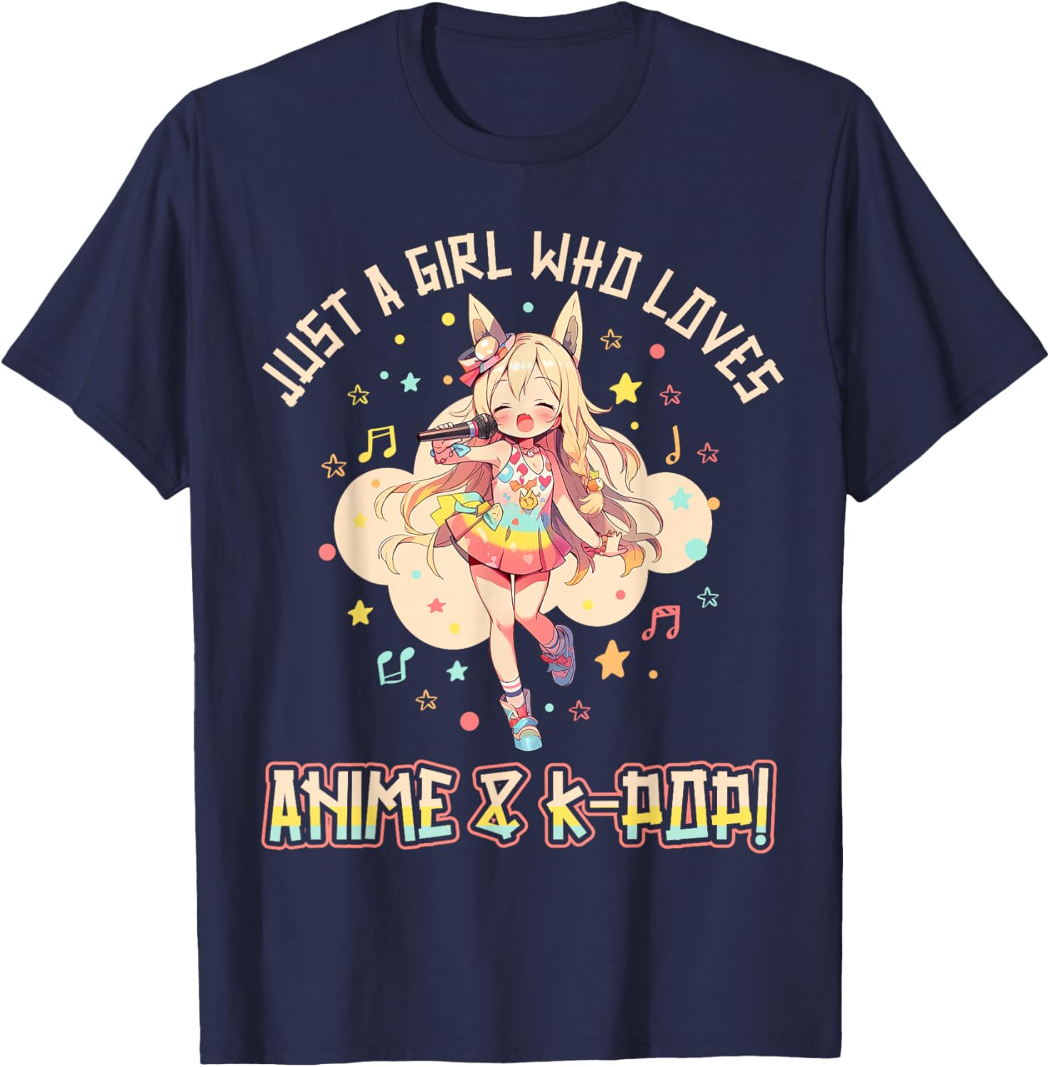 KPop Korean PopMusic Just a Girl who loves Anime and K-Pop T-Shirt - T-Shirt | Navy