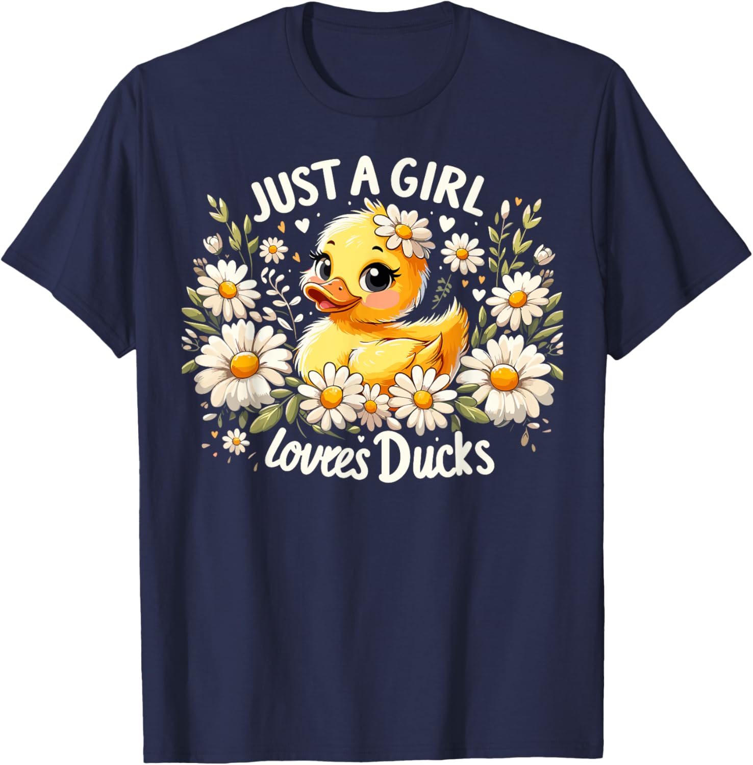 Just A Girl Who Loves Ducks Cute Duck T-Shirt - T-Shirt | Navy