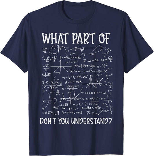 What Part Dont You Understand Funny Engineer Mechanic Men T-Shirt - T-Shirt | Navy