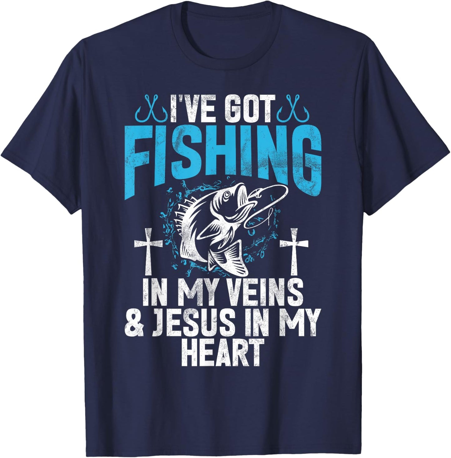 I've Got Fishing In My Veins & Jesus In My Heart Fisher T-Shirt - T-Shirt | Navy