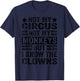 Not My Circus Not My Monkeys But I Know The Clowns T-Shirt - T-Shirt | Navy