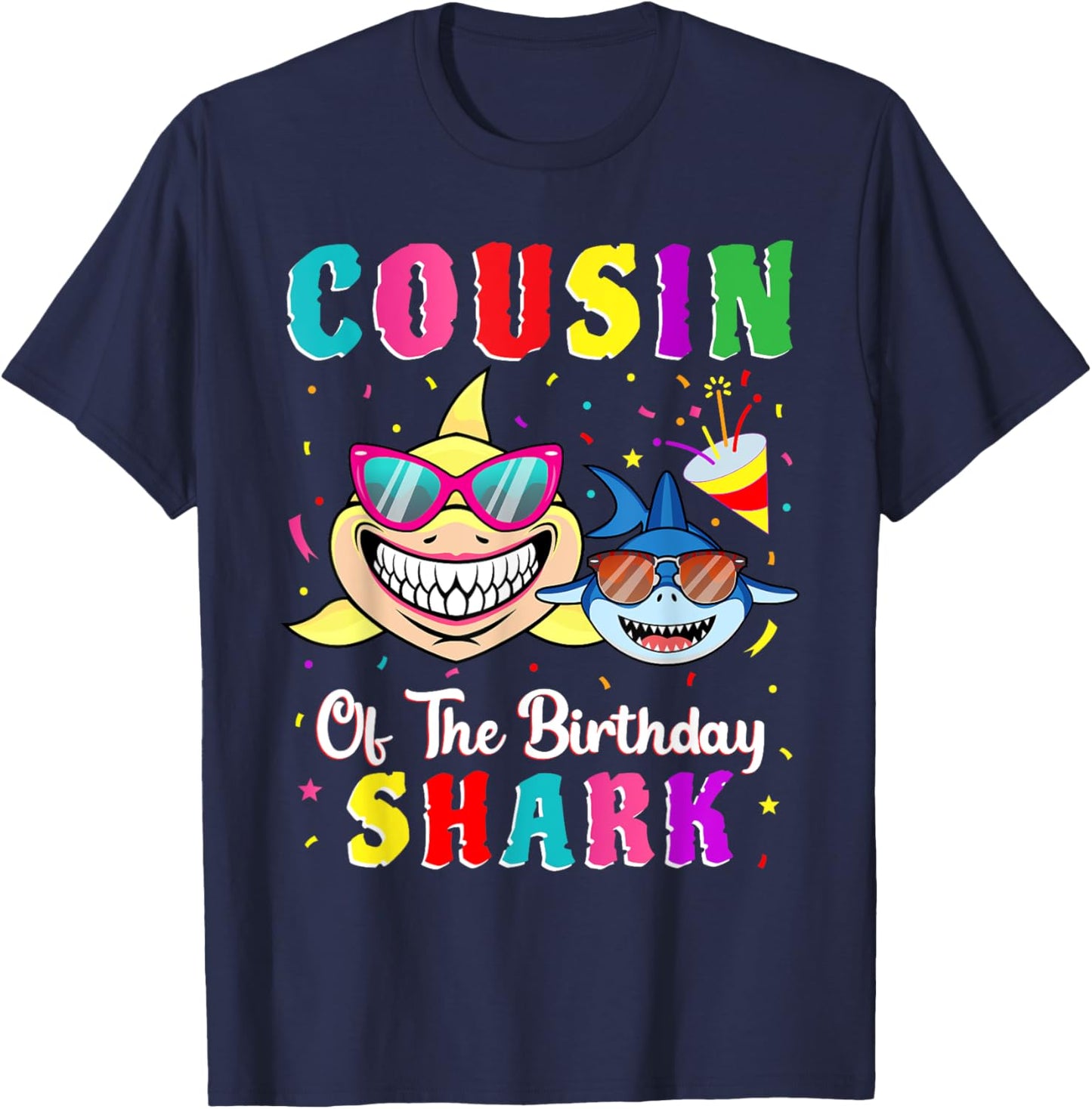 Cousin Of The Shark Birthday Family Matching Birthday Cousin T-Shirt - T-Shirt | Navy