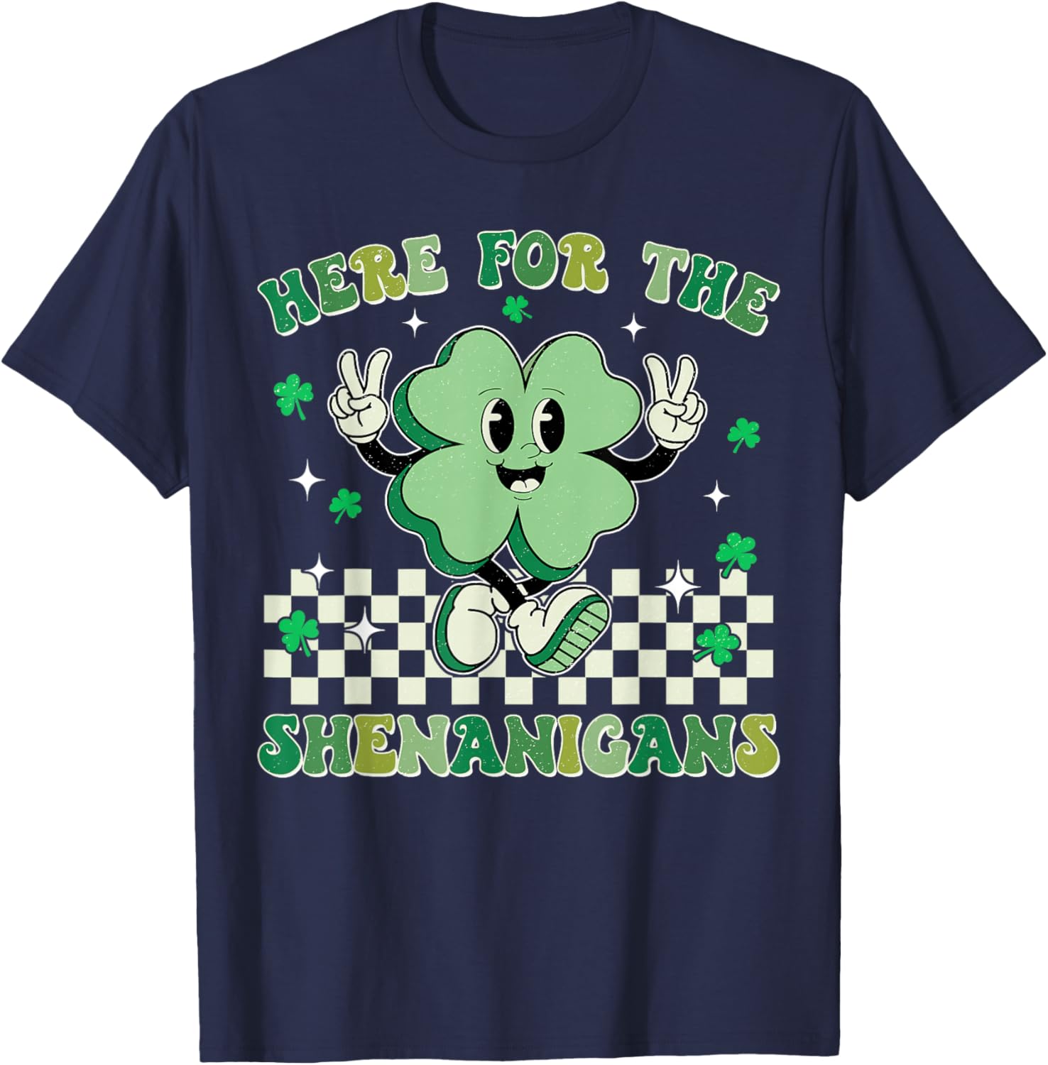 Here For The Shenanigans St Patrick's Day Men Women Kid Boys T-Shirt - T-Shirt | Navy