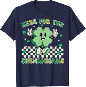 Here For The Shenanigans St Patrick's Day Men Women Kid Boys T-Shirt - T-Shirt | Navy