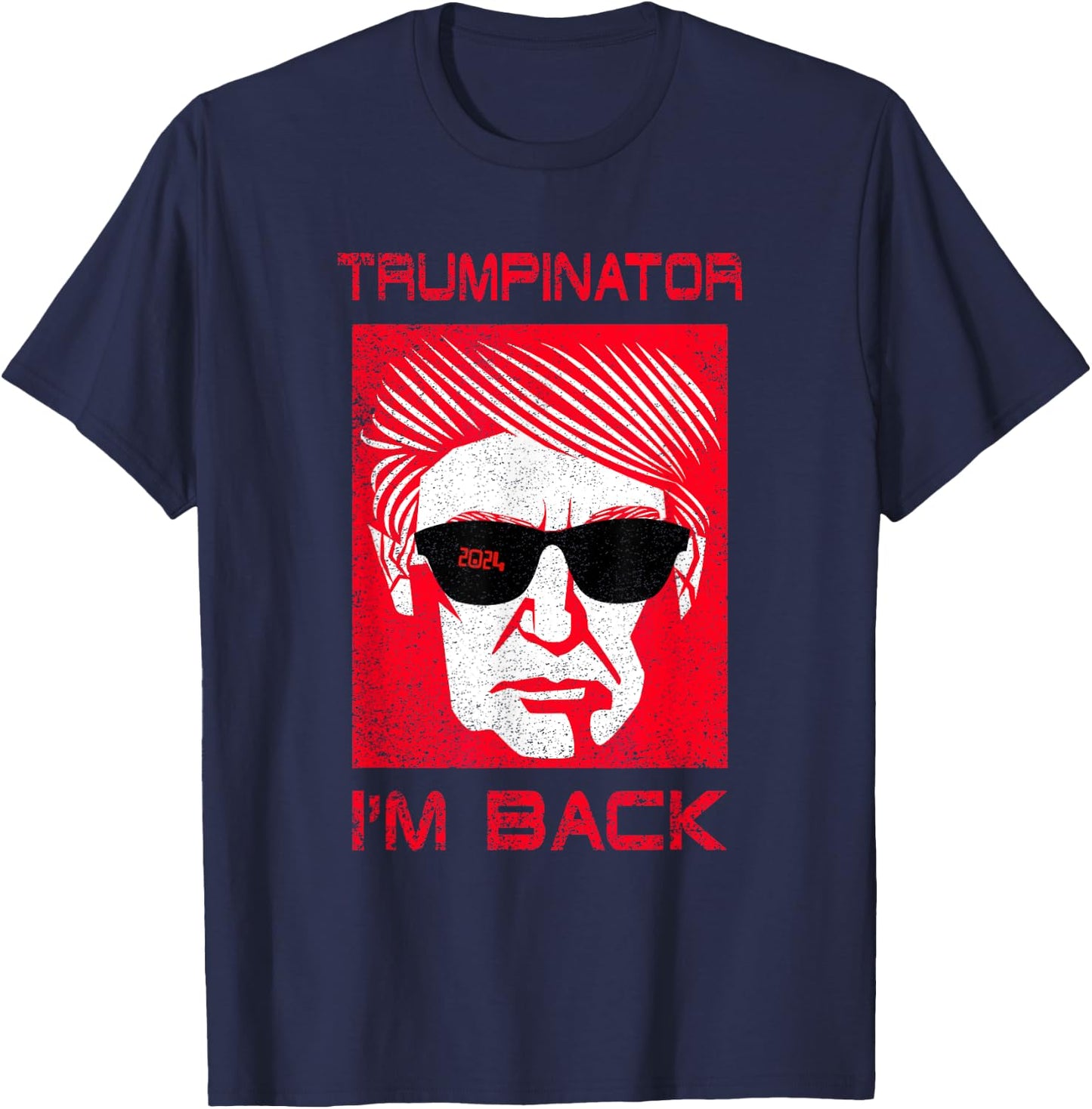 Trumpinator Funny Trump Donald Great President Parody Design T-Shirt - T-Shirt | Navy
