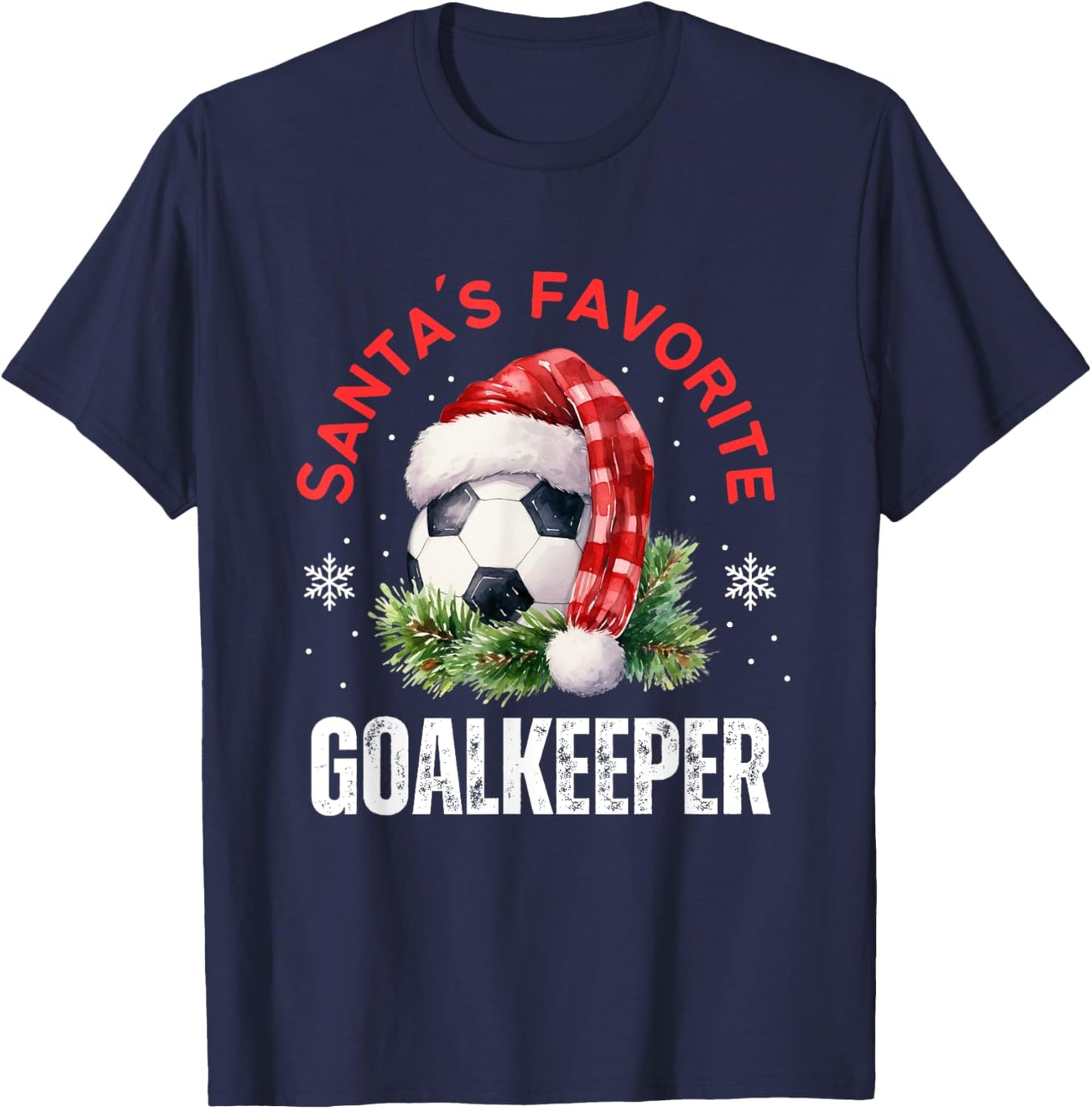 Santa's Favorite Goalkeeper Soccer Christmas Player Funny T-Shirt - T-Shirt | Navy