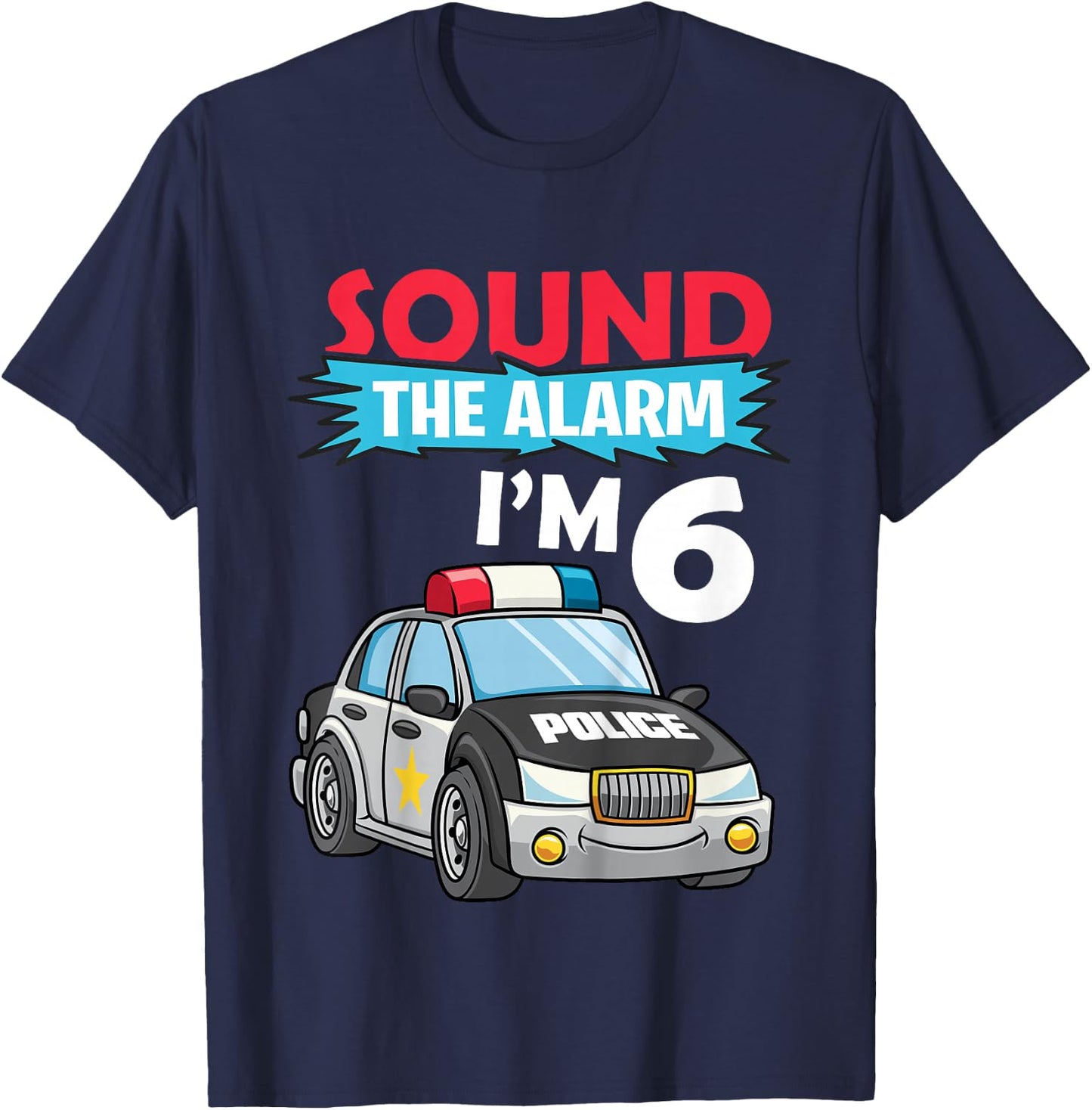 Birthday Boy Shirt 6 Years Old Kids Police Car Policeman Cop T-Shirt - T-Shirt | Navy