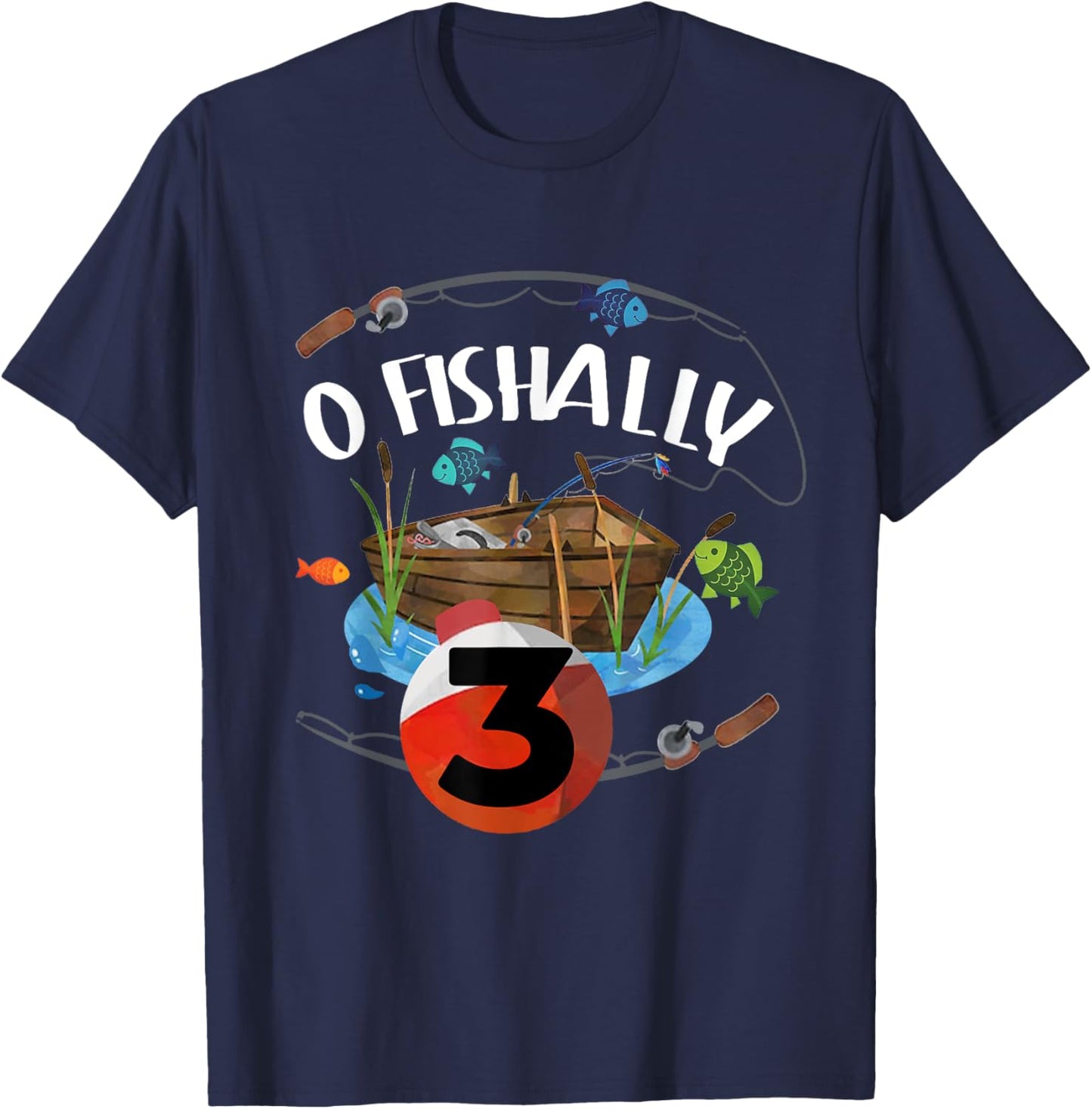 O-Fishally 3 Years Old Fisherman 3rd Birthday Fishing Kids T-Shirt - T-Shirt | Navy